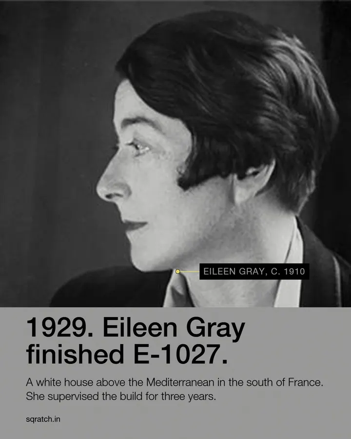 Second slide from Eileen Gray, E-1027
